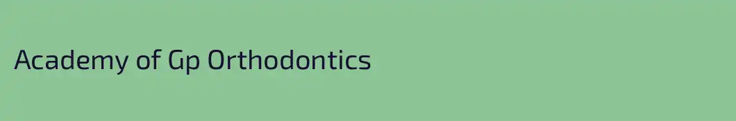 Academy of Gp Orthodontics
